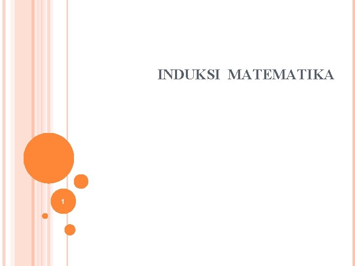 INDUKSI MATEMATIKA 1 