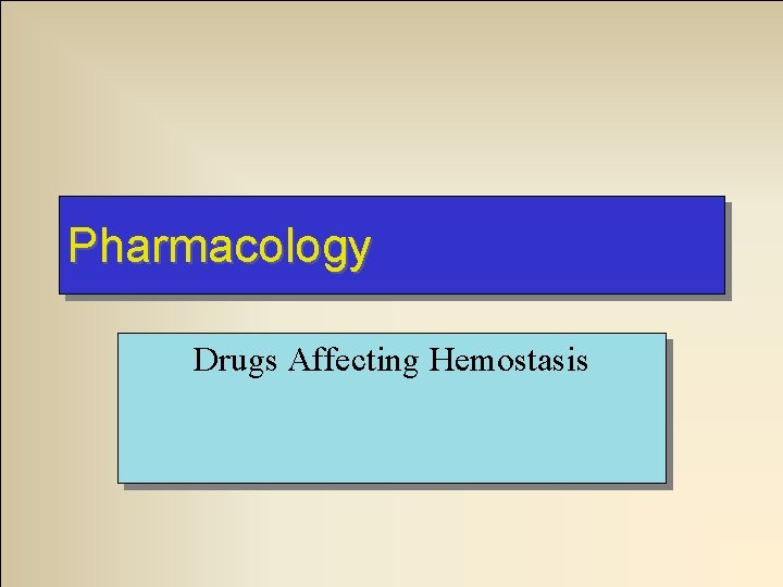 Pharmacology Drugs Affecting Hemostasis 