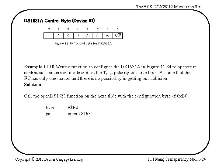 The HCS 12/MC 9 S 12 Microcontroller DS 1631 A Control Byte (Device ID)