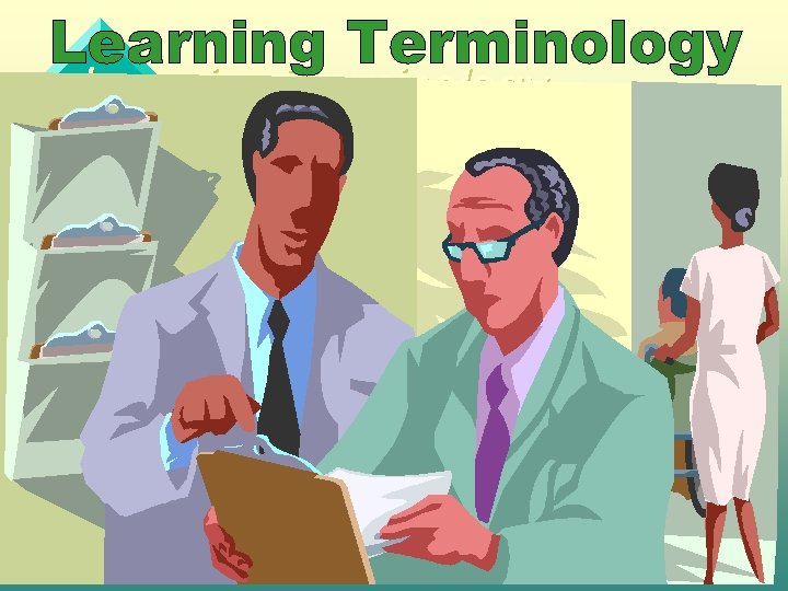 Learning Terminology 2 