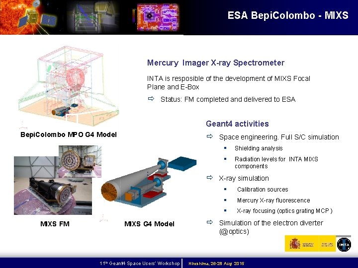 ESA Bepi. Colombo - MIXS Mercury Imager X-ray Spectrometer INTA is resposible of the