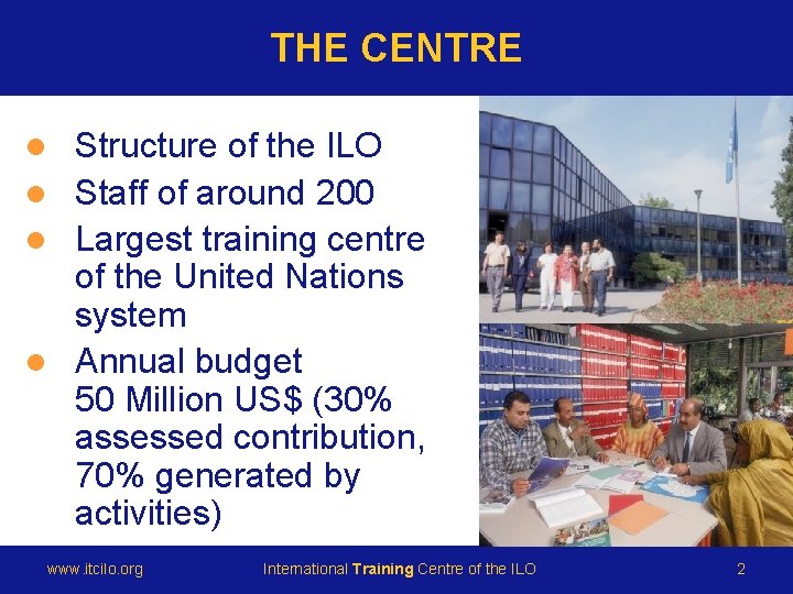 International Training Centre of the ILO Turin Italy