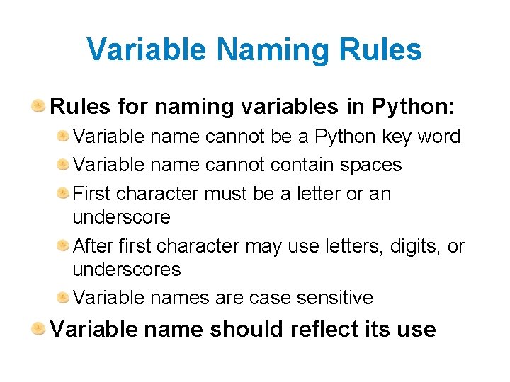 Variable Naming Rules for naming variables in Python: Variable name cannot be a Python
