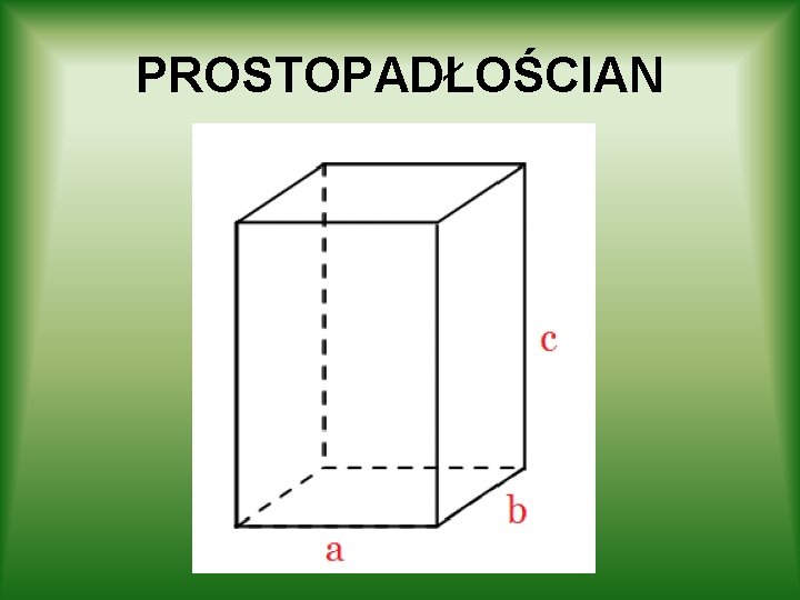 PROSTOPADŁOŚCIAN 