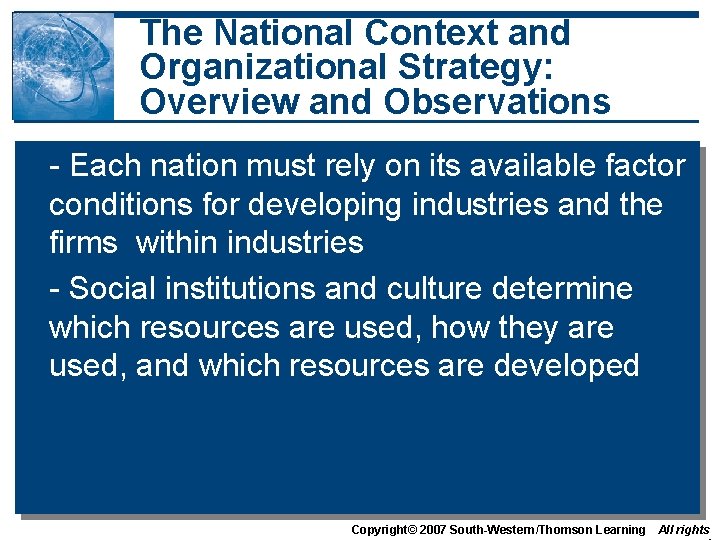 The National Context and Organizational Strategy: Overview and Observations - Each nation must rely
