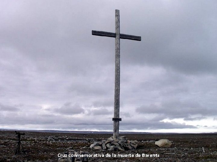 Cruz conmemorativa de la muerte de Barents 