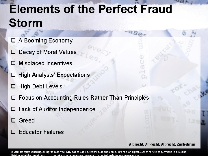 Elements of the Perfect Fraud Storm q A Booming Economy q Decay of Moral Elements of the Perfect Fraud Storm q A Booming Economy q Decay of Moral