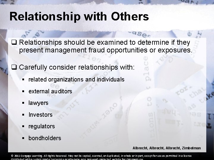 Relationship with Others q Relationships should be examined to determine if they present management Relationship with Others q Relationships should be examined to determine if they present management