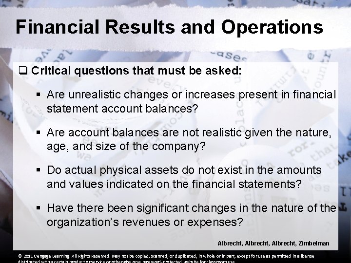 Financial Results and Operations q Critical questions that must be asked: § Are unrealistic Financial Results and Operations q Critical questions that must be asked: § Are unrealistic