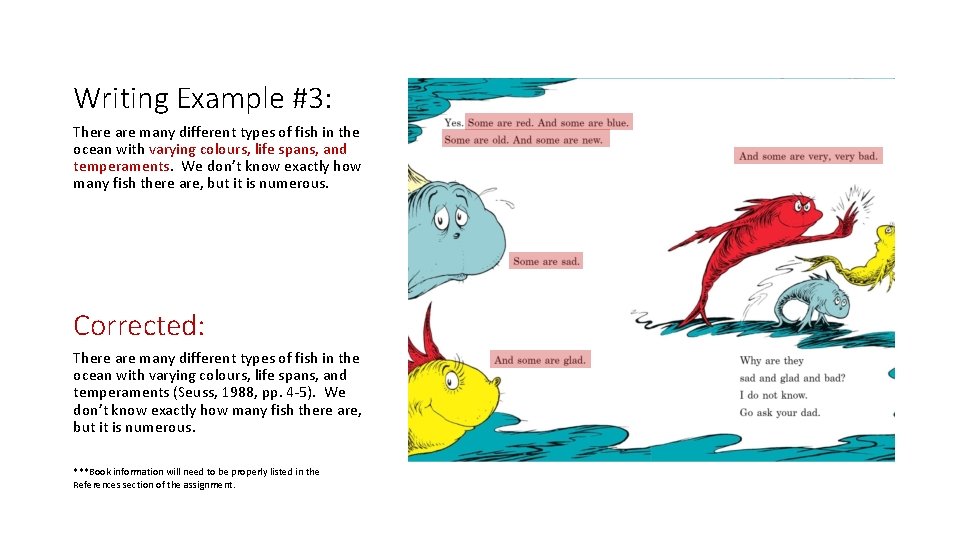 Writing Example #3: There are many different types of fish in the ocean with