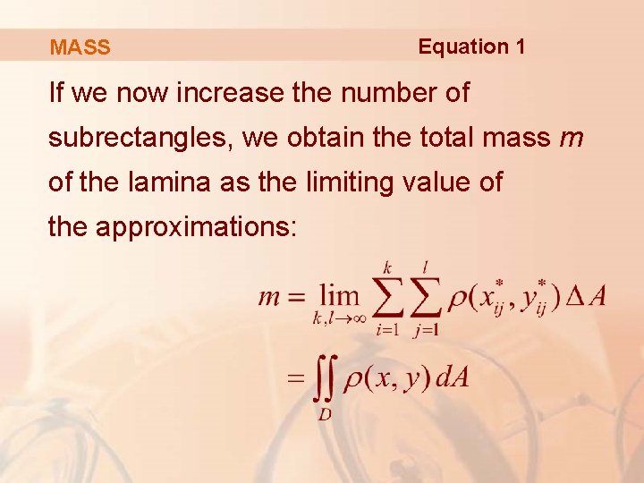 MASS Equation 1 If we now increase the number of subrectangles, we obtain the