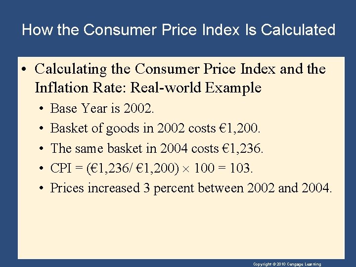 How the Consumer Price Index Is Calculated • Calculating the Consumer Price Index and