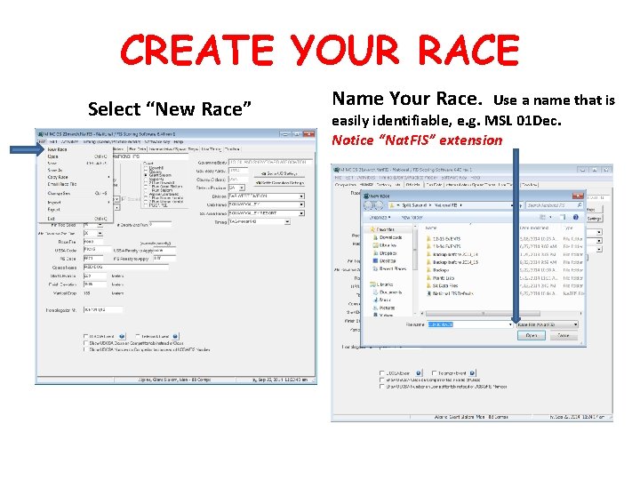 CREATE YOUR RACE Select “New Race” Name Your Race. Use a name that is