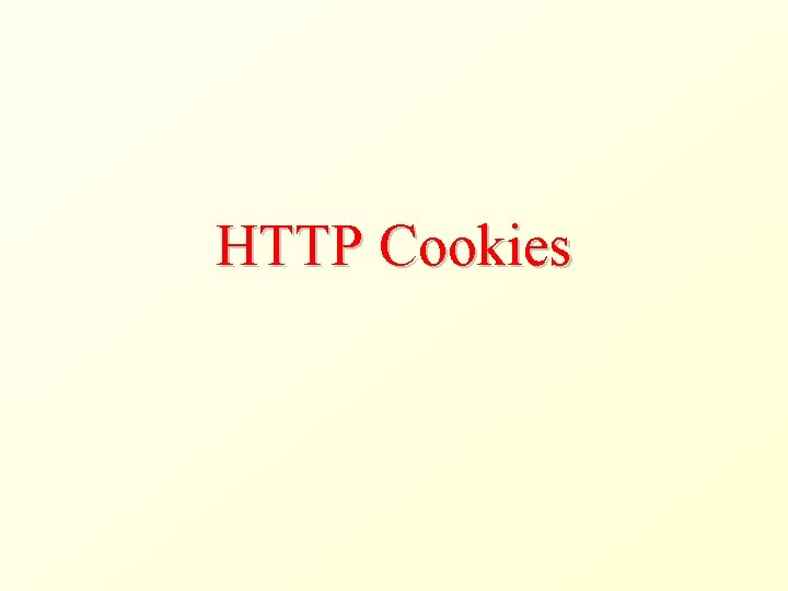 HTTP Cookies 