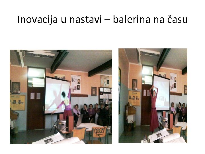 Inovacija u nastavi – balerina na času 