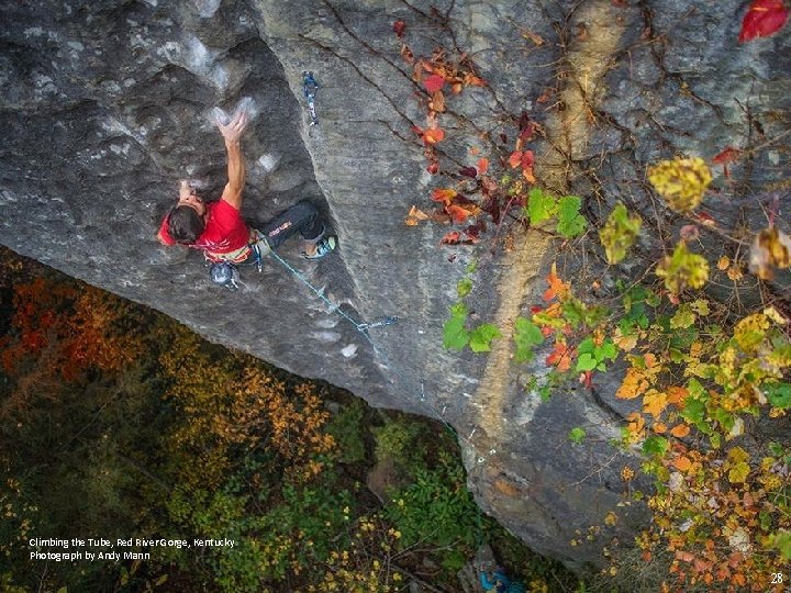Climbing the Tube, Red River Gorge, Kentucky Photograph by Andy Mann 28 