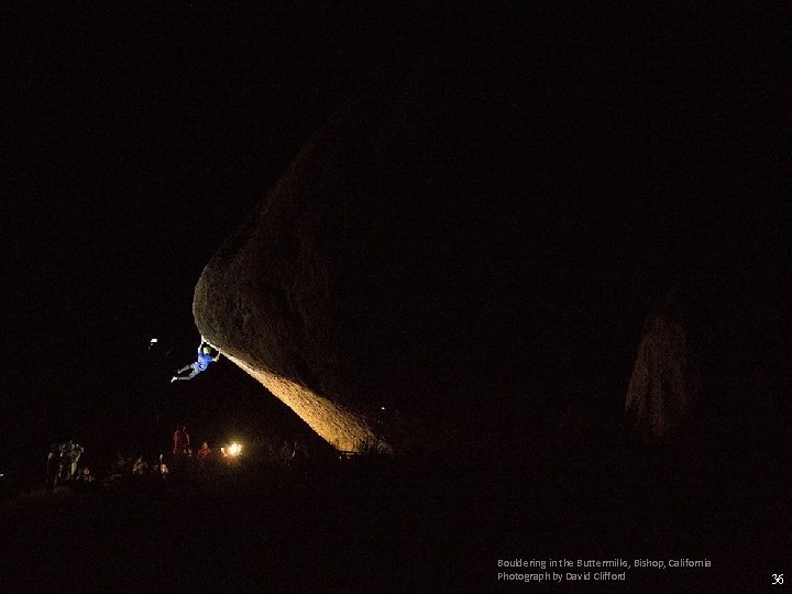 Bouldering in the Buttermilks, Bishop, California Photograph by David Clifford 36 