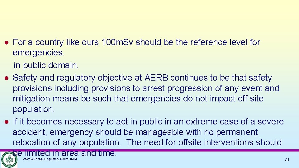 For a country like ours 100 m. Sv should be the reference level for