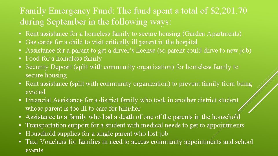 Family Emergency Fund: The fund spent a total of $2, 201. 70 during September Family Emergency Fund: The fund spent a total of $2, 201. 70 during September