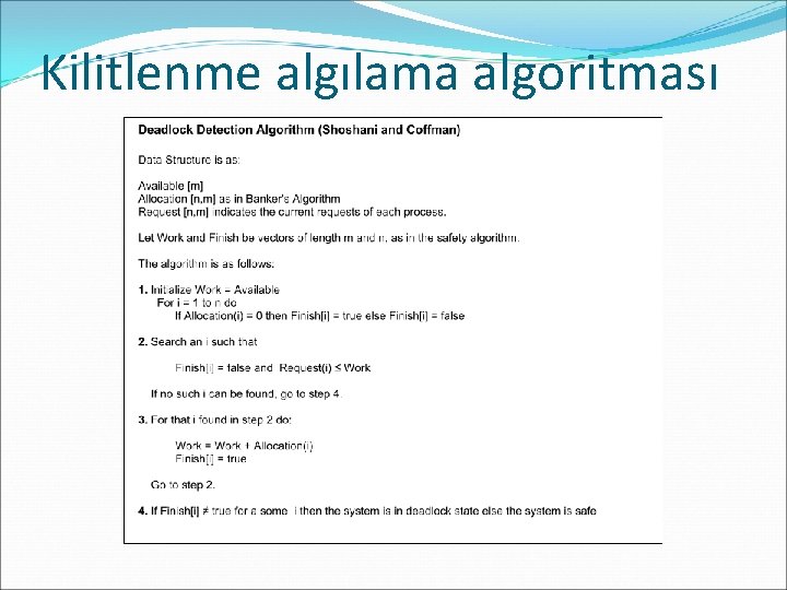 Kilitlenme algılama algoritması 