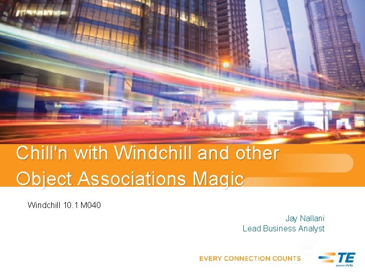 Chill'n with Windchill and other Object Associations Magic Windchill 10. 1 M 040 Jay