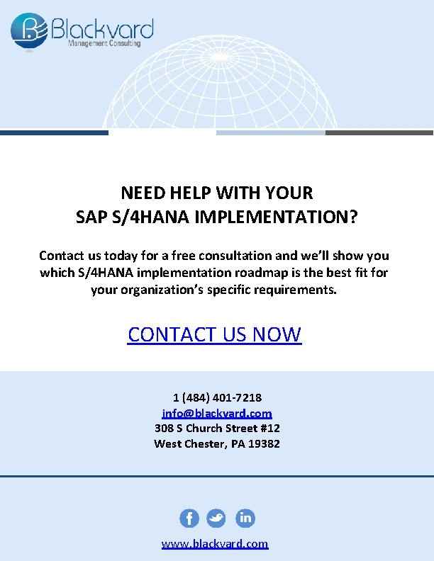 NEED HELP WITH YOUR SAP S/4 HANA IMPLEMENTATION? Contact us today for a free