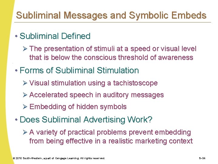 Subliminal Messages and Symbolic Embeds • Subliminal Defined Ø The presentation of stimuli at
