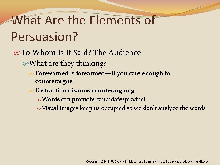 What Are the Elements of Persuasion? To Whom Is It Said? The Audience What