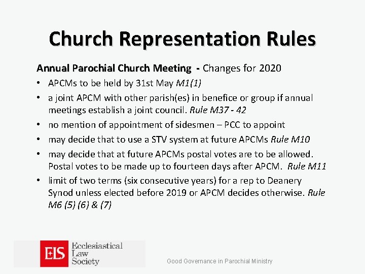 Church Representation Rules Annual Parochial Church Meeting - Changes for 2020 • APCMs to