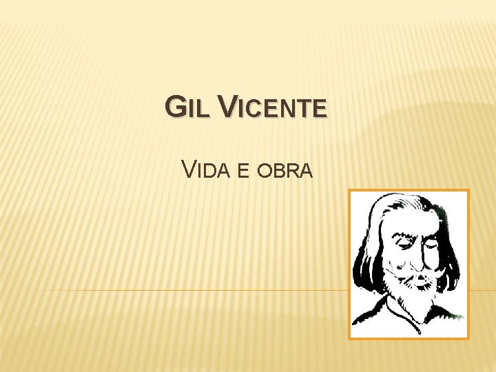 GIL VICENTE VIDA E OBRA 