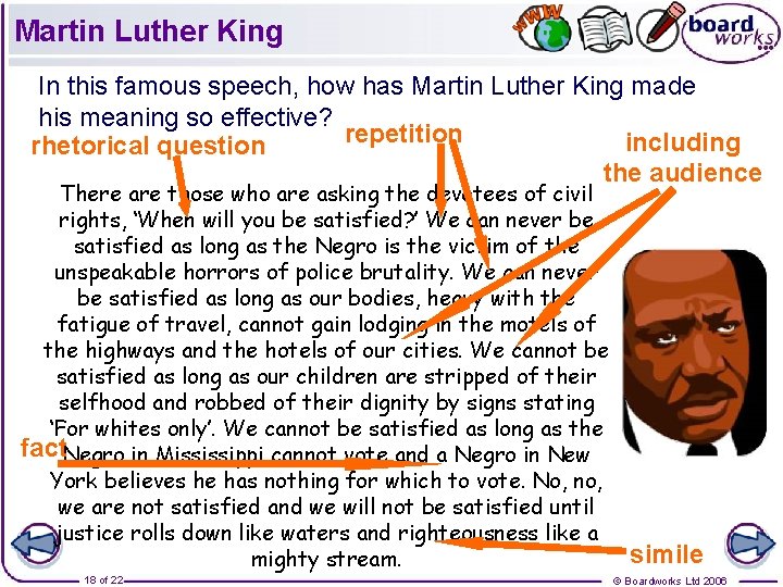 Martin Luther King In this famous speech, how has Martin Luther King made his