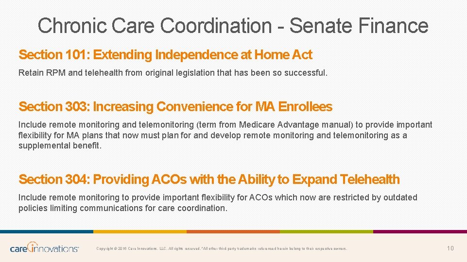 Chronic Care Coordination - Senate Finance Section 101: Extending Independence at Home Act Retain