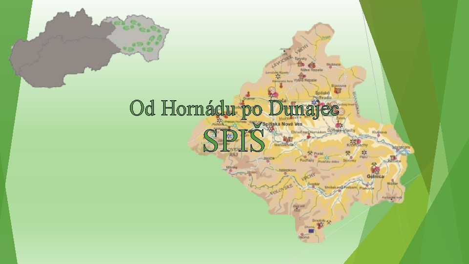 Od Hornádu po Dunajec SPIŠ 