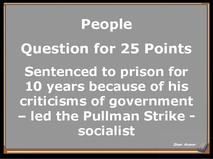 People Question for 25 Points Sentenced to prison for 10 years because of his