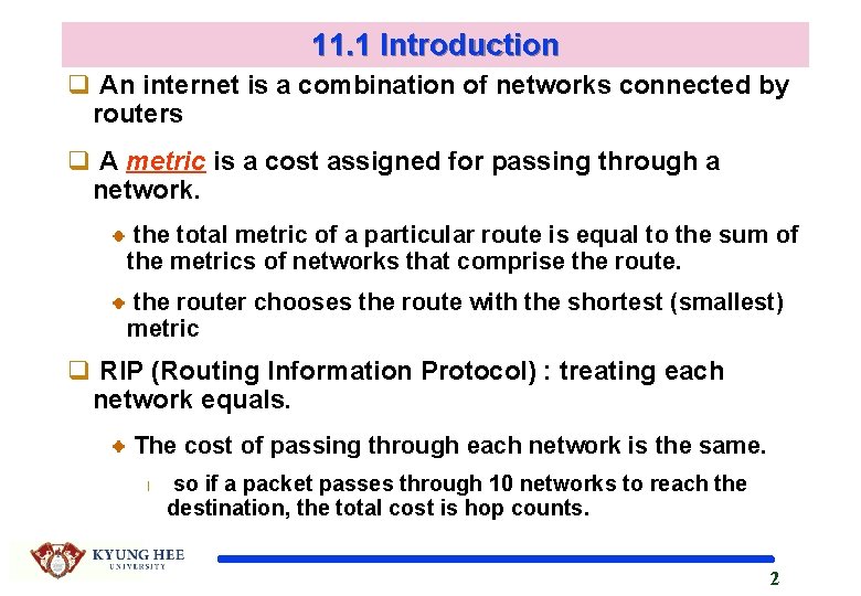Chapter 11 Unicast Routing Protocols RIP OSPF and