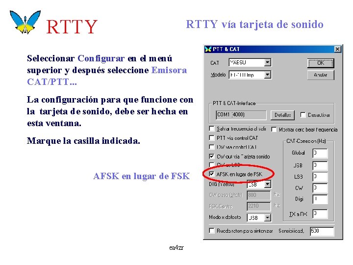 RTTY vía tarjeta de sonido Seleccionar Configurar en el menú superior y después seleccione