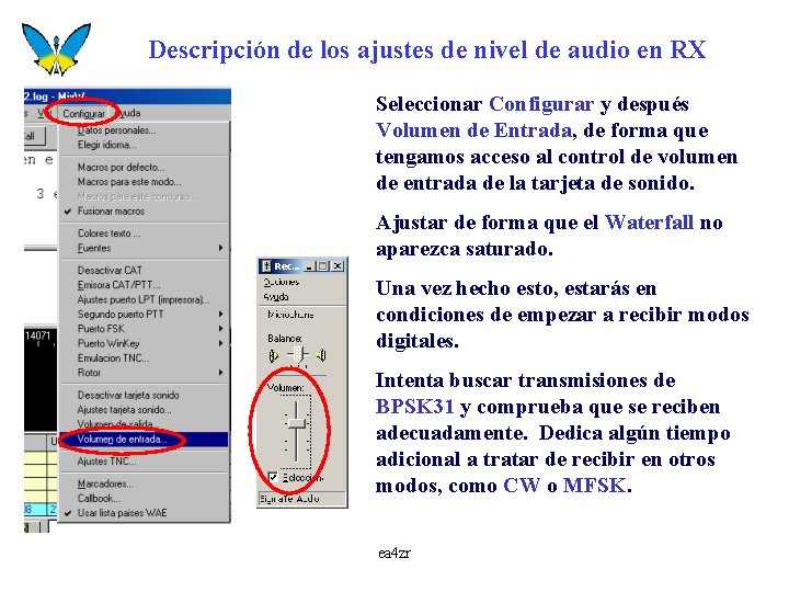 Descripción de los ajustes de nivel de audio en RX Seleccionar Configurar y después