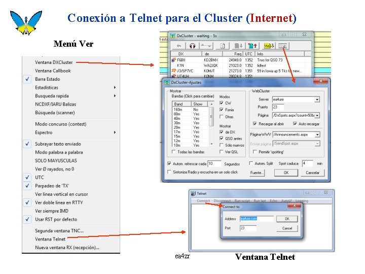 Conexión a Telnet para el Cluster (Internet) Menú Ver ea 4 zr Ventana Telnet