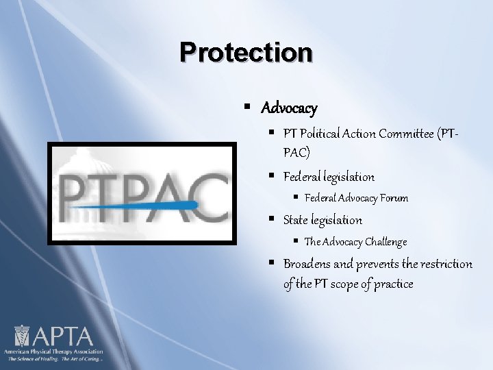 Protection § Advocacy § PT Political Action Committee (PTPAC) § Federal legislation § Federal