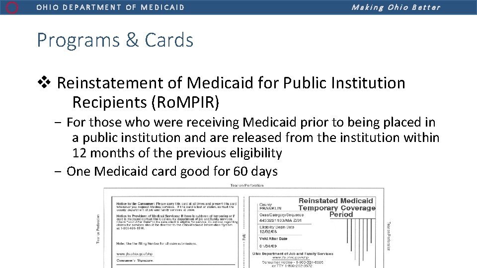OHIO DEPARTMENT OF MEDICAID Making Ohio Better Programs & Cards v Reinstatement of Medicaid