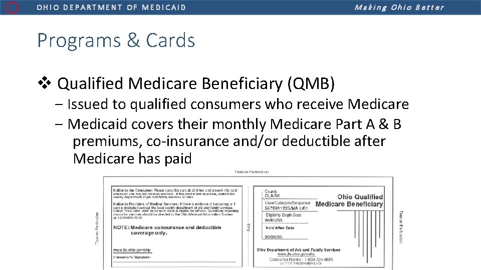 OHIO DEPARTMENT OF MEDICAID Making Ohio Better Programs & Cards v Qualified Medicare Beneficiary