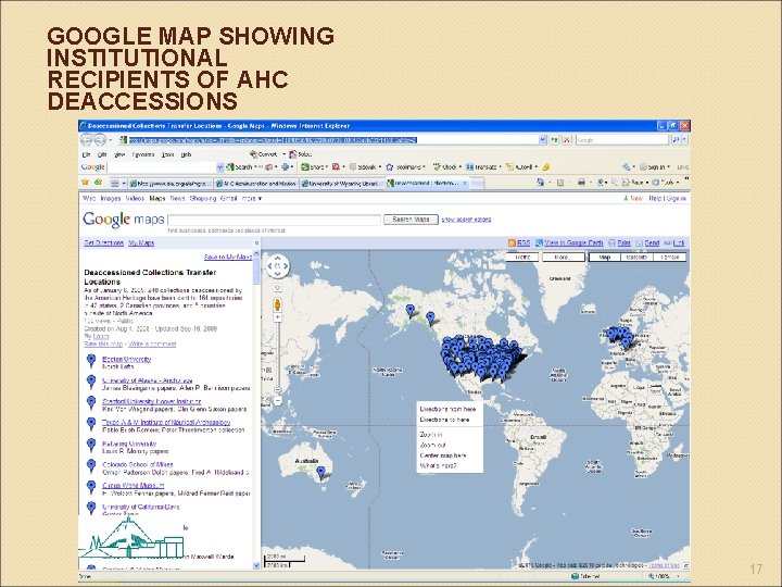 GOOGLE MAP SHOWING INSTITUTIONAL RECIPIENTS OF AHC DEACCESSIONS 17 