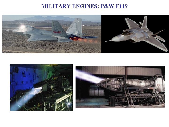 MILITARY ENGINES: P&W F 119 