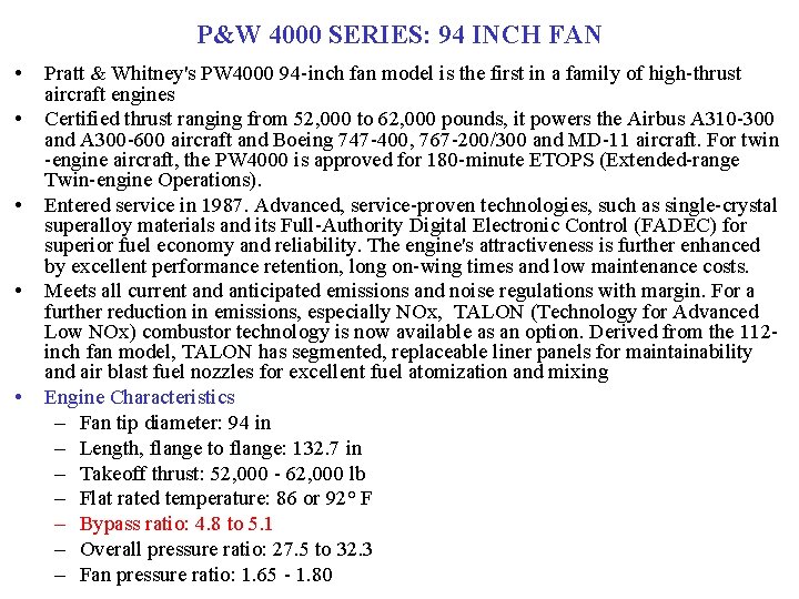 P&W 4000 SERIES: 94 INCH FAN • • • Pratt & Whitney's PW 4000