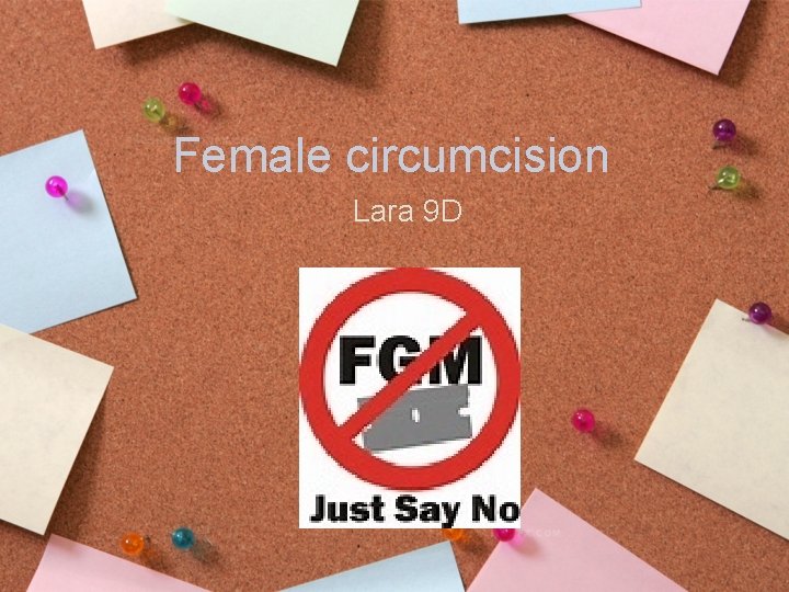 Female circumcision Lara 9 D 