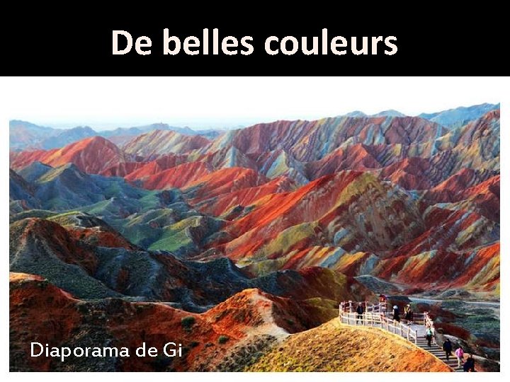 De belles couleurs Diaporama de Gi 