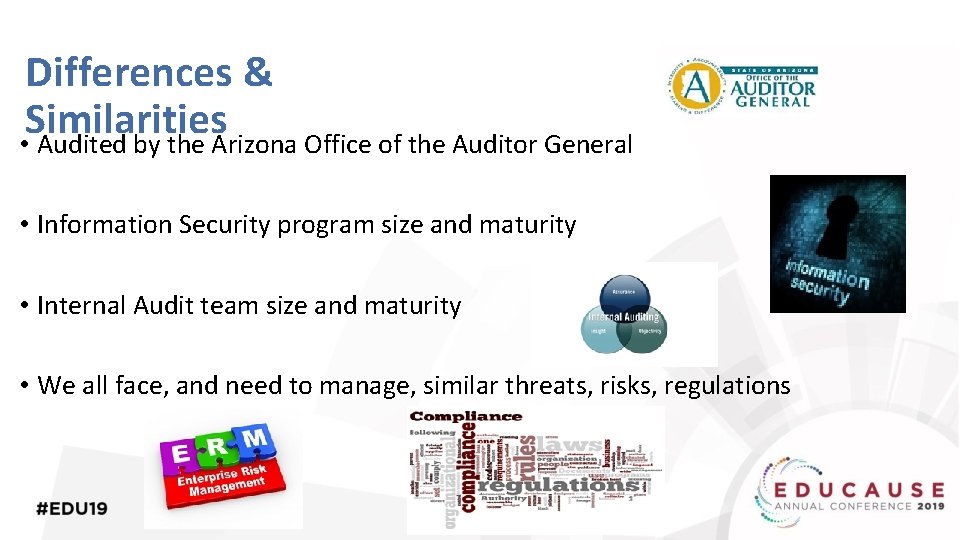 Differences & Similarities • Audited by the Arizona Office of the Auditor General •