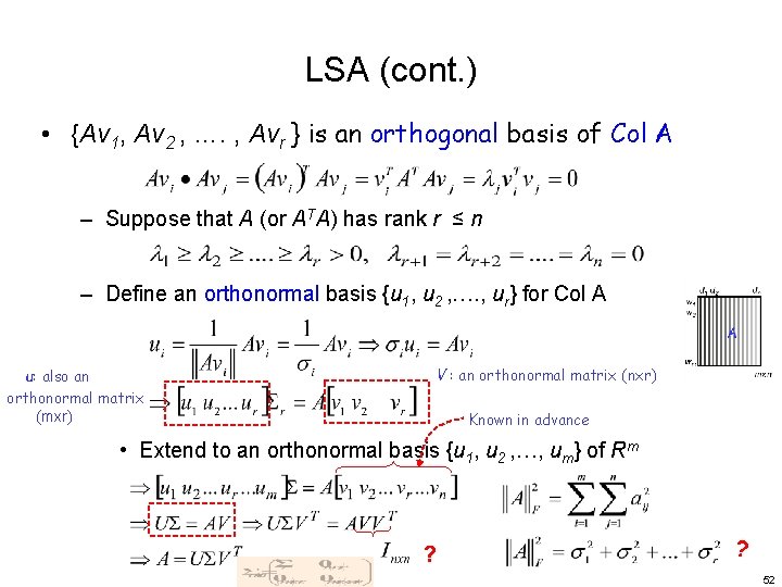 LSA (cont. ) • {Av 1, Av 2 , …. , Avr } is