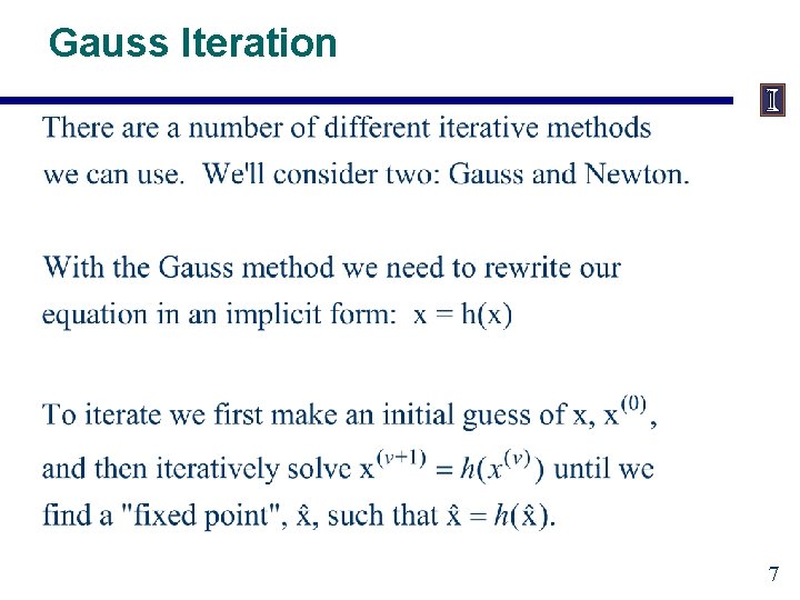 Gauss Iteration 7 