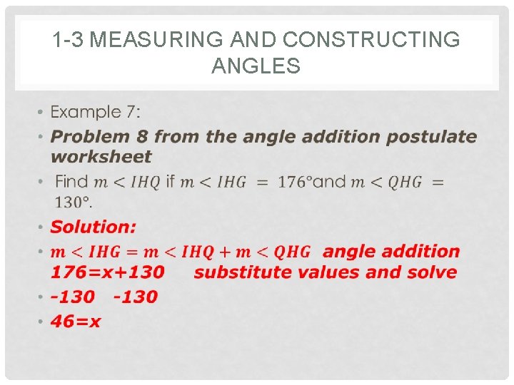 1 -3 MEASURING AND CONSTRUCTING ANGLES • 